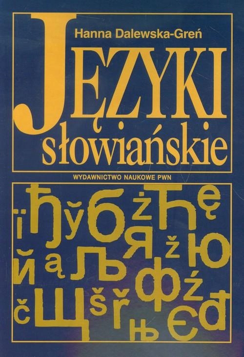 Języki słowiańskie Dalewska-Greń