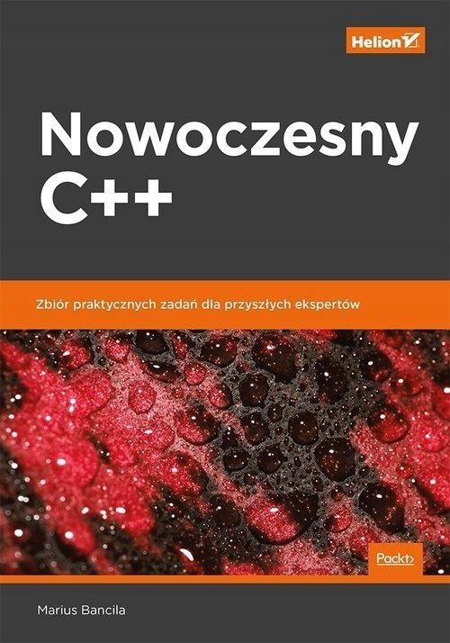 NOWOCZESNY C++. ZBIÓR PRAKTYCZNYCH ZADAŃ DLA....