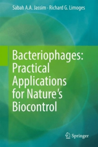 Bacteriophages: Practical Applications for Natur