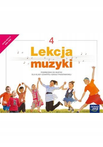 MUZYKA LEKCJA MUZYKI PODRĘCZNIK DLA KLASY 4...