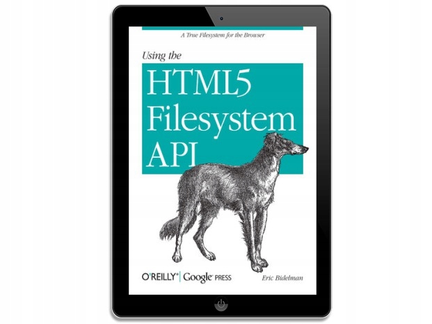 Using the HTML5 Filesystem API. A True Filesystem
