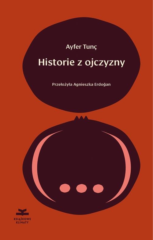 HISTORIE Z OJCZYZNY AYFER TUNÇ EBOOK