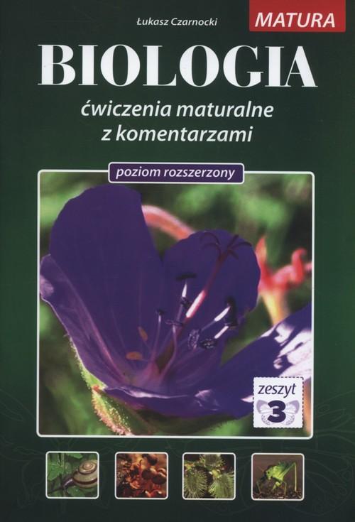 BIOLOGIA ĆWICZENIA MATURALNE Z KOMENTARZAMI...