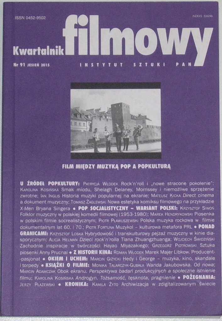 Kwartalnik filmowy - Film między muzyką pop a popkulturą - 91 / 2015 BDB.