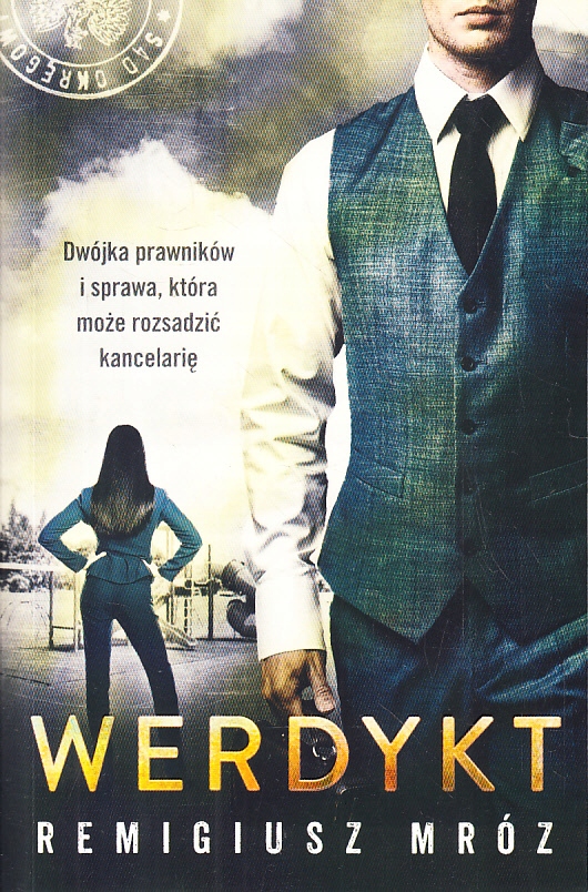 WERDYKT * REMIGIUSZ MRÓZ