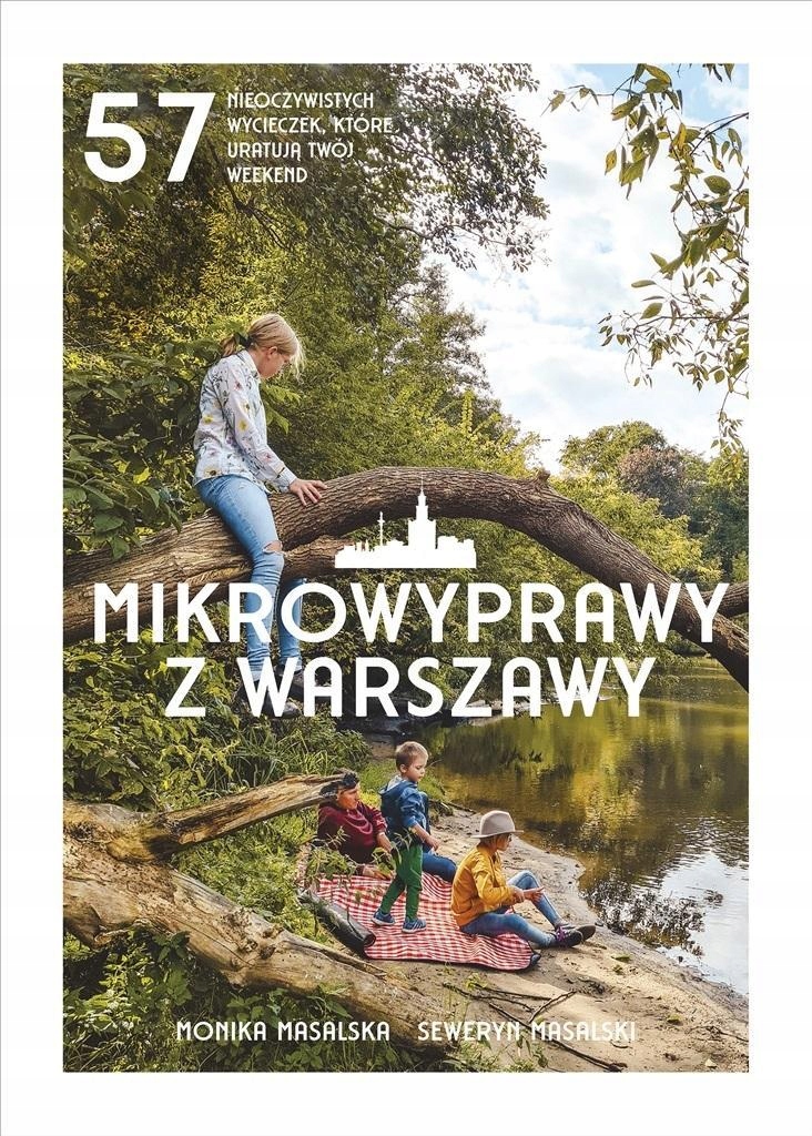 MIKROWYPRAWY Z WARSZAWY