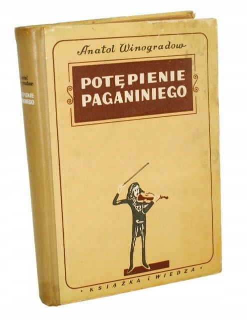 Potępienie Paganiniego Winogradow Anatol (1949)