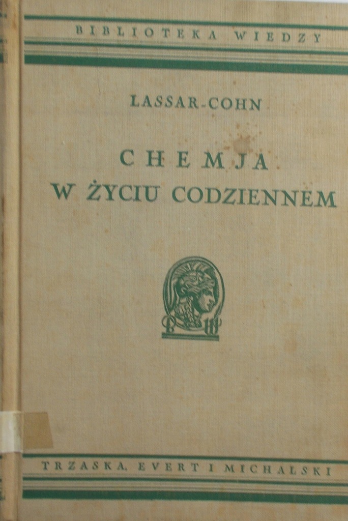 Chemja w życiu codziennem 1931 r.