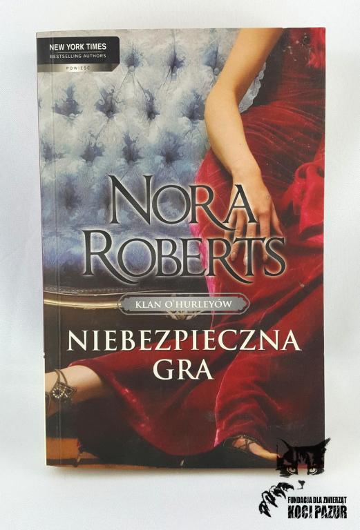 "Niebezpieczna gra" Nora Roberts