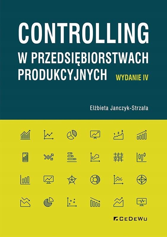 CONTROLLING W PRZEDSIĘBIORSTWACH PRODUKCYJNYCH