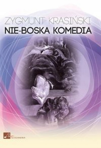 Nie-Boska komedia. Audiobook - Zygmunt Krasiński