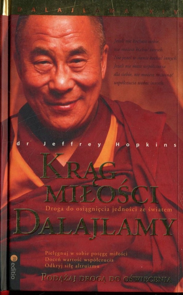 Krąg miłości Dalajlamy. Droga do osiągnięcia jedności ze światem