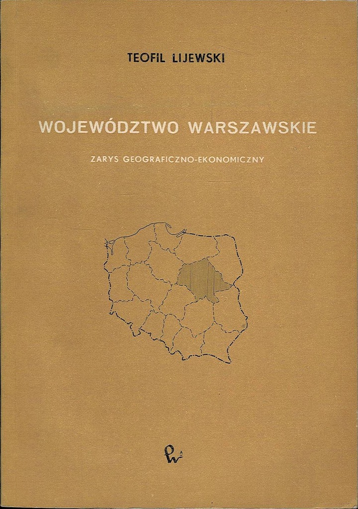 Województwo warszawskie Teofil Lijewski