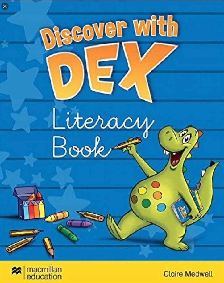 DISCOVER WITH DEX LITERACY BOOK, CLARIE MEDWELL