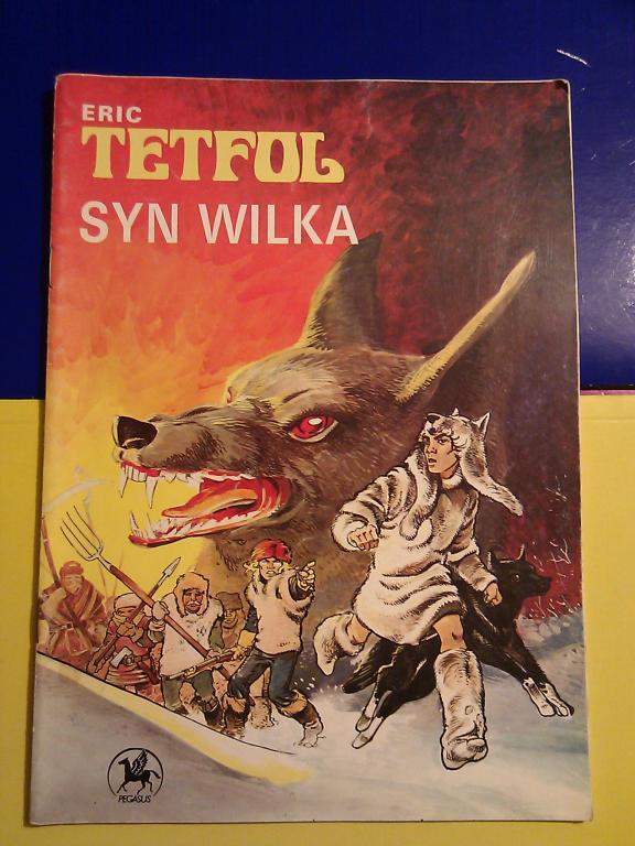 Eric Tetfol - Syn wilka KOMIKS