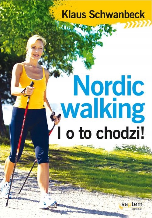 NORDIC WALKING, SCHWANBECK KLAUS