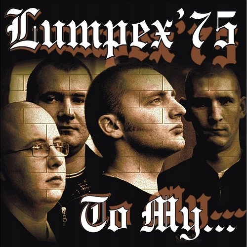 CD Lumpex'75 - To My