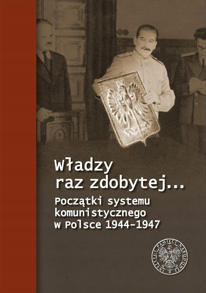 WŁADZY RAZ ZDOBYTEJ.... POCZĄTKI SYSTEMU...