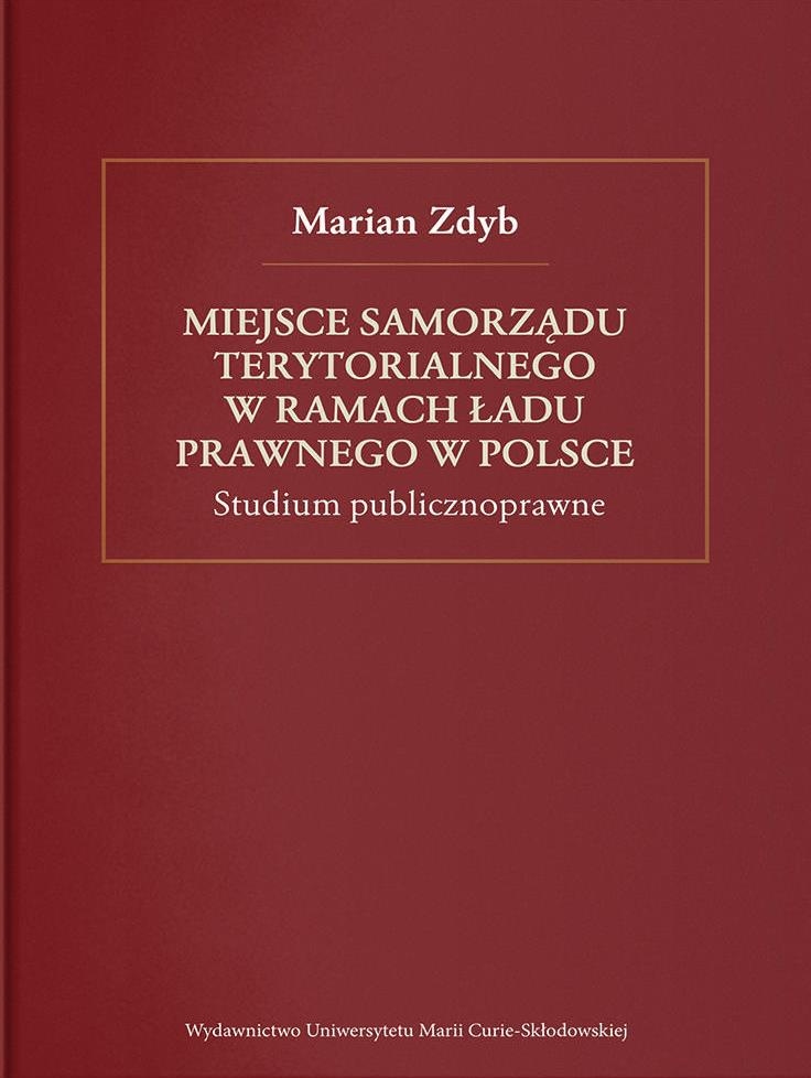 MIEJSCE SAMORZĄDU TERYTORIALNEGO W RAMACH ŁADU PRA