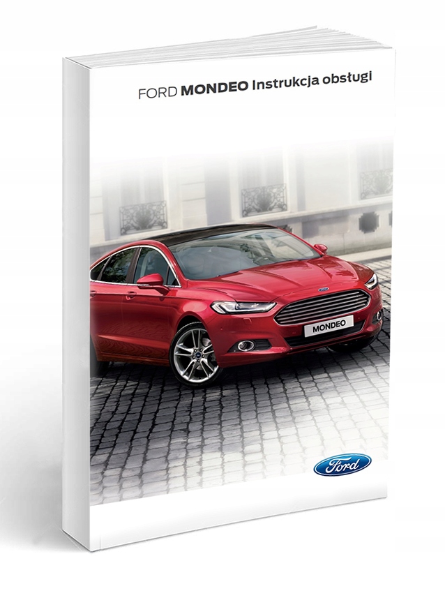 Ford Mondeo od 2014 + Nawigacja Instrukcja Obsługi