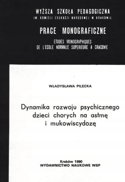 Dynamika rozwoju psychicznego dzieci chorych na