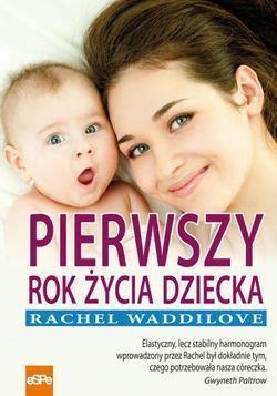 PIERWSZY ROK ŻYCIA DZIECKA, RACHEL WADDILOVE