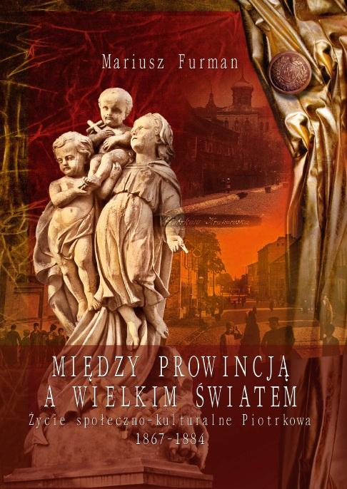 KSIĄŻKA o historii Piotrkowa z autografem autora!