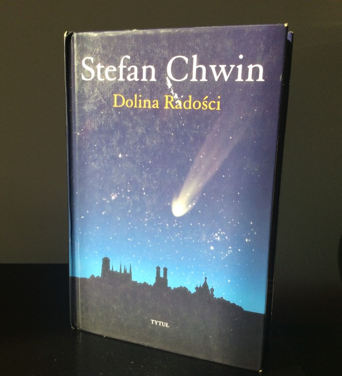 Stefan Chwin "Dolina radości"