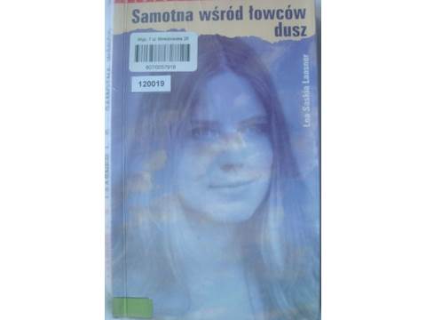 Samotna wśród łowcóe dusz Lea Saskia Laasner