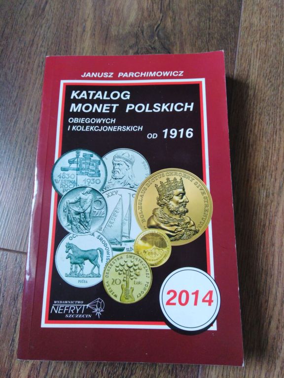 KATALOG MONET POLSKICH OD 1916 2014