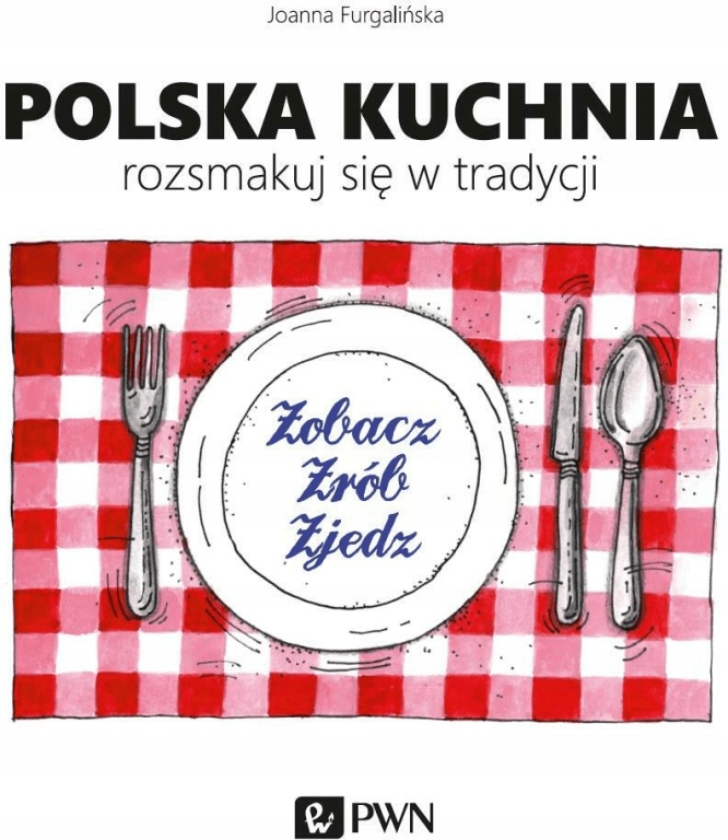 Furgalińska Polska kuchnia Rozsmakuj się w