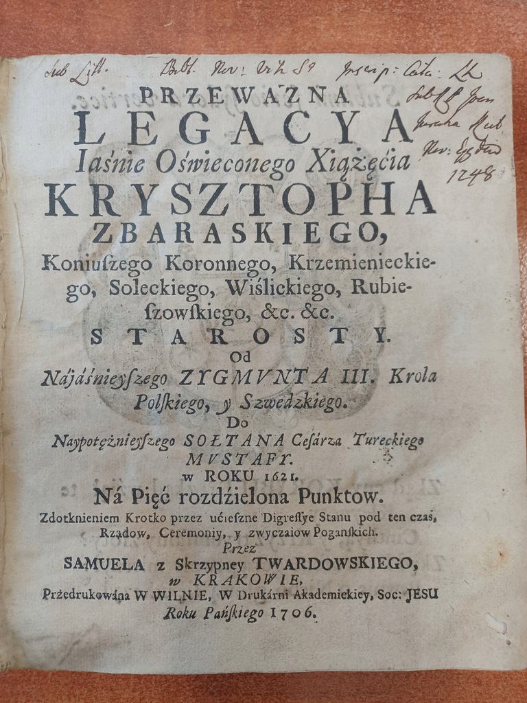 Przeważna legacyja Samuel Twardowski 1706r.