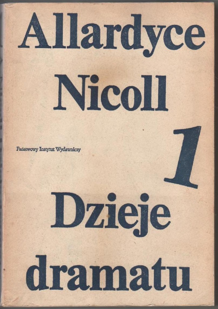 Dzieje dramatu 1 ___ A.Nicoll ___ 1983