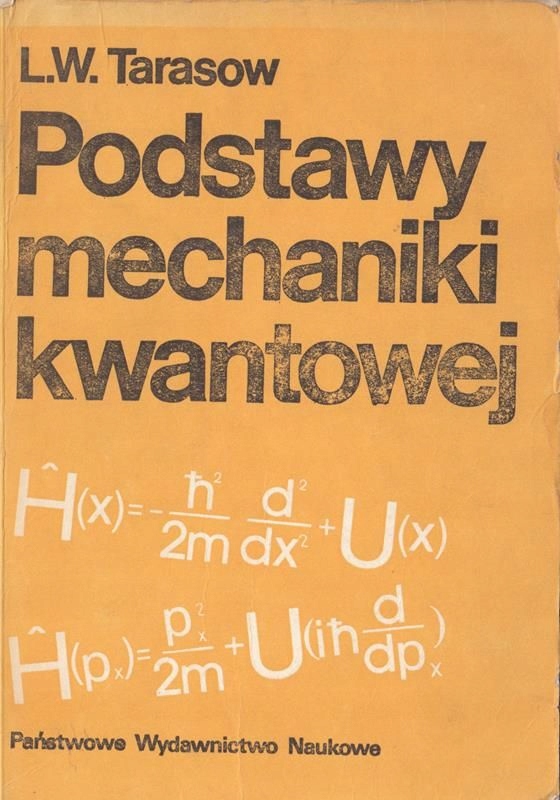 Podstawy mechaniki kwantowej Tarasow