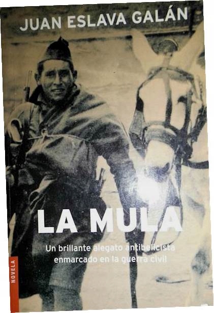 La mula - Juan Eslava Galan