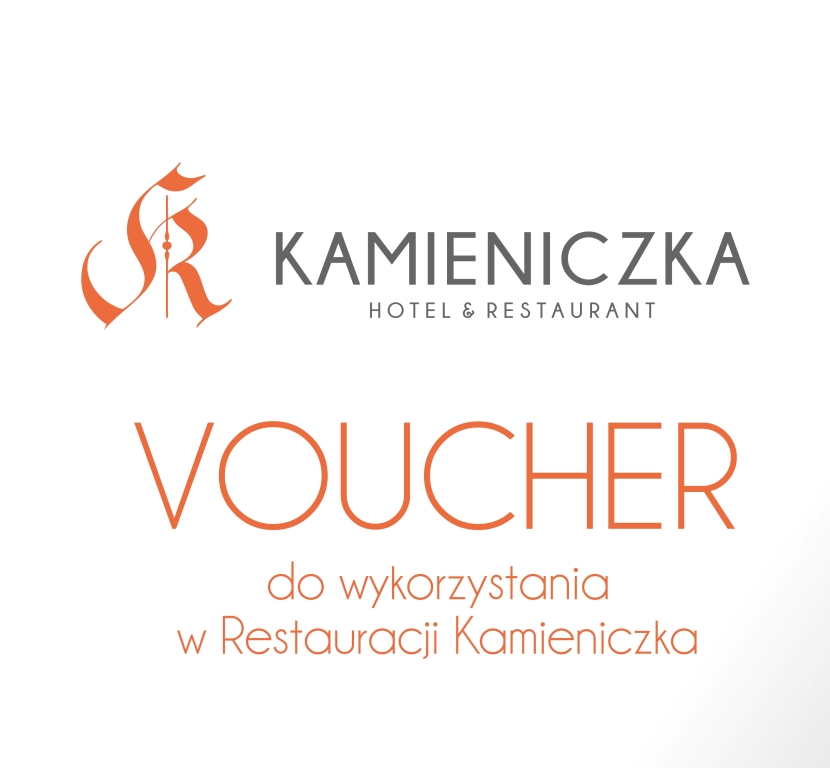 Voucher restauracyjny do HOTELU KAMIENICZKA