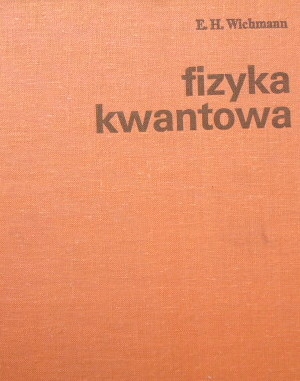 FIZYKA KWANTOWA WICHMANN