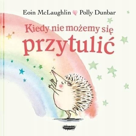 Kiedy nie możemy się przytulić Eoin McLaughlin