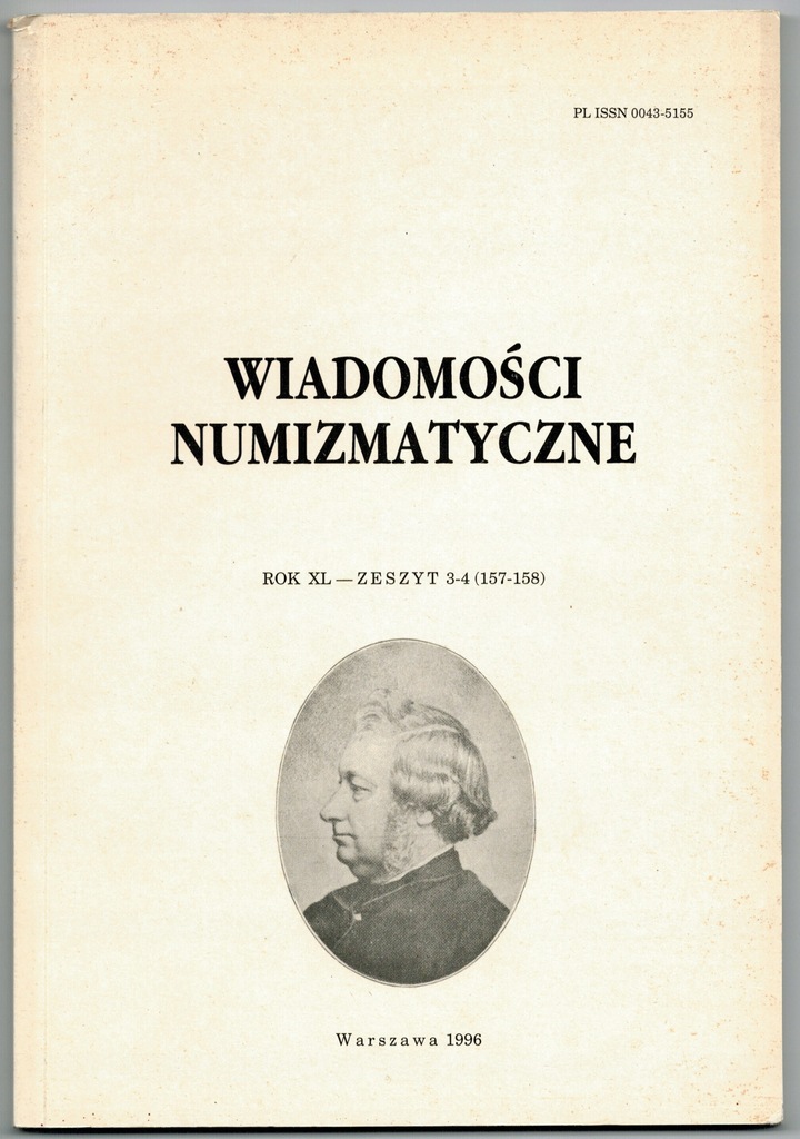 Wiadomości numizmatyczne XL Zeszyt 3-4 (157-158)