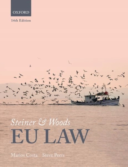 Steiner & Woods EU Law / Marios (Senior Lectur