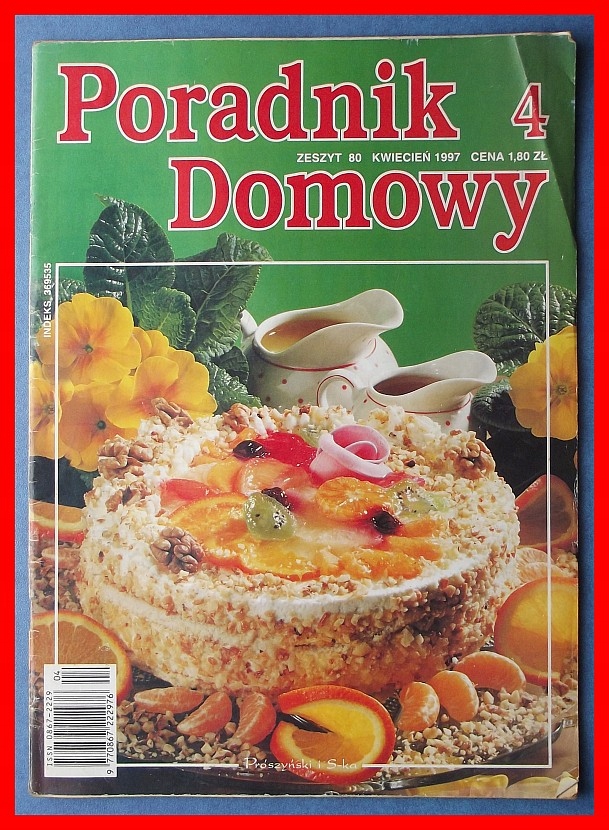 PORADNIK DOMOWY 4/1997 (80) - SZKOŁA PRZEPISY