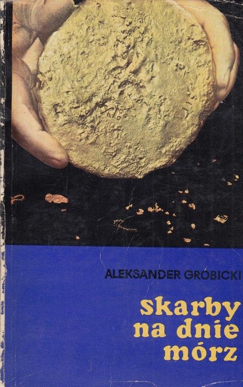 SKARBY NA DNIE MÓRZ - A. GROBICKI 83951