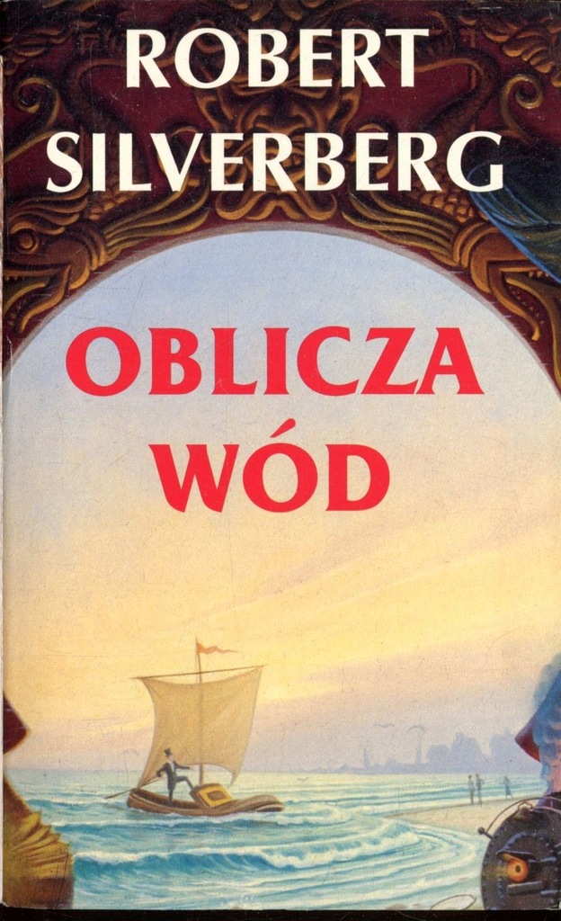 Oblicza wód - Robert Silverberg