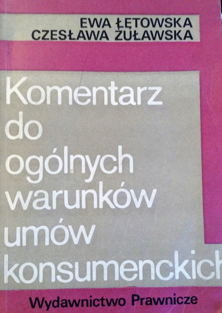 Łętowska - Komentarz do ogólnych warunków umów