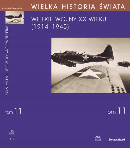 WIELKA HISTORIA ŚWIATA TOM XI WIELKIE WOJ.. EBOOK