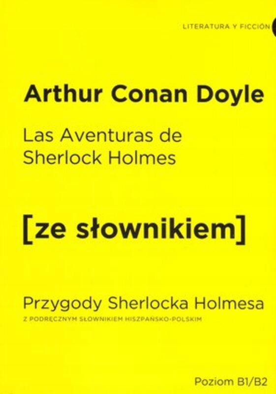 Las Aventuras De Sherlock Holmes / Przygody Sherlocka Holmesa (Z Podręcznym