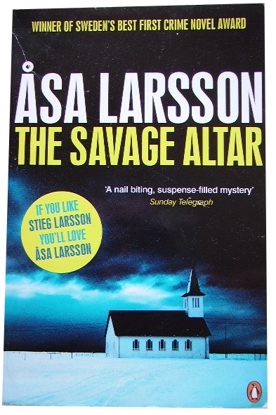ASA LARSSON - THE SAVAGE ALTAR