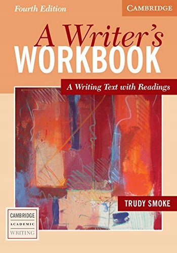 A WRITER'S WORKBOOK STUDENT'S BOOK, 4TH EDITION