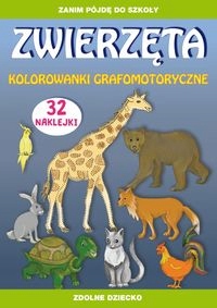 ZWIERZĘTA KOLOROWANKI GRAFOMOTORYCZNE BEATA GUZOWSKA, TINA ZAKIERSKA