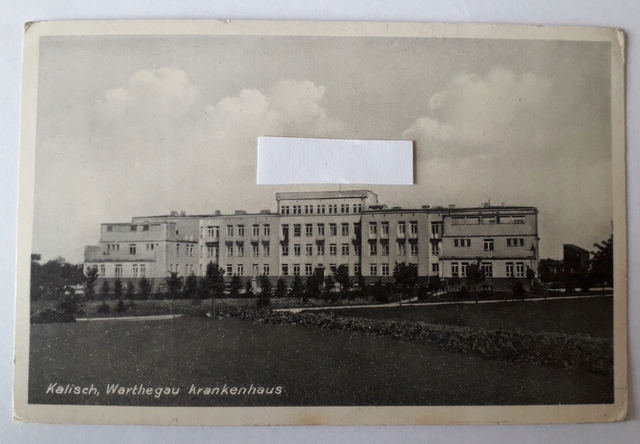 KALISZ Kalisch Warthegau Krankenhaus